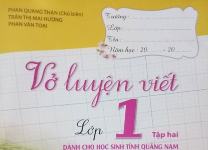 Vở luyện viết dành cho học sinh tỉnh Quảng Nam là chủ trương của Bộ GD-ĐT?